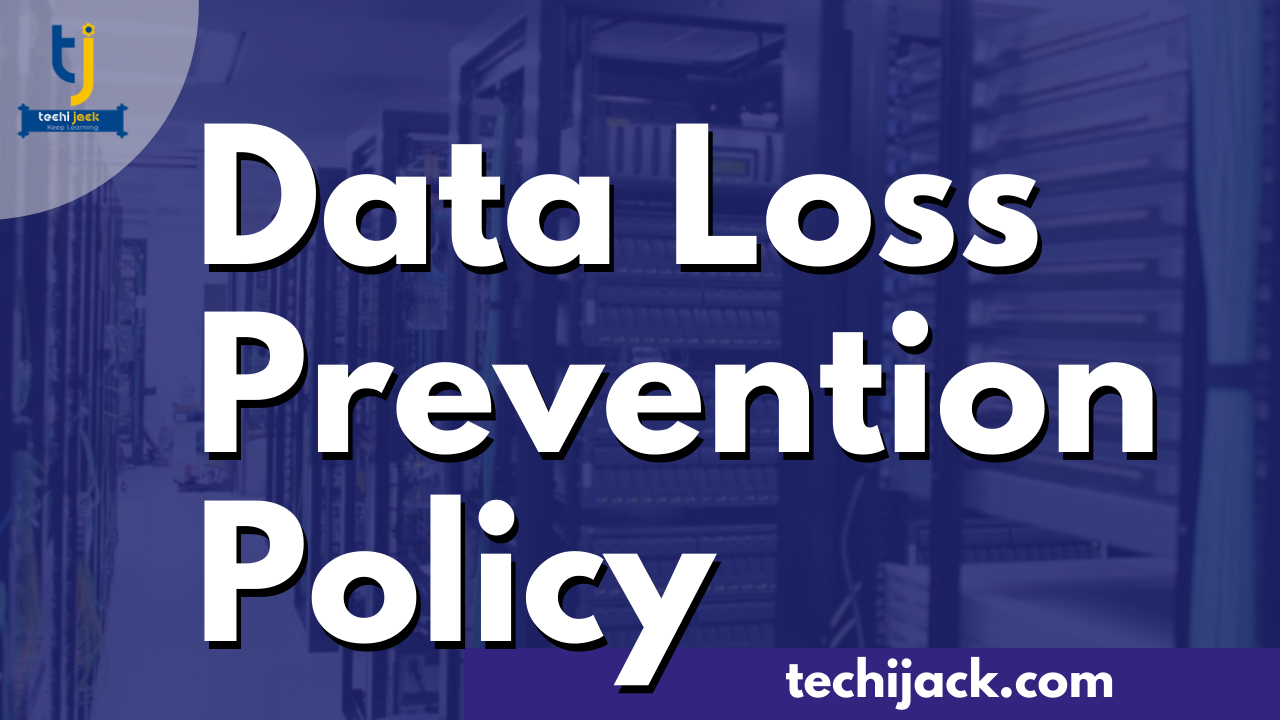 Data Loss Prevention Policy Exchange 2016, Protect Sensitive Info