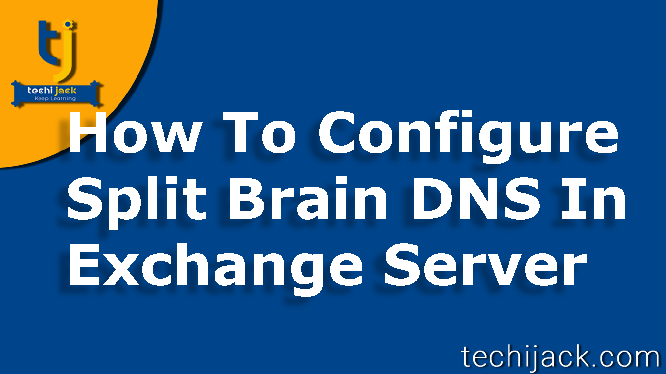 split brain exchange dns server settings