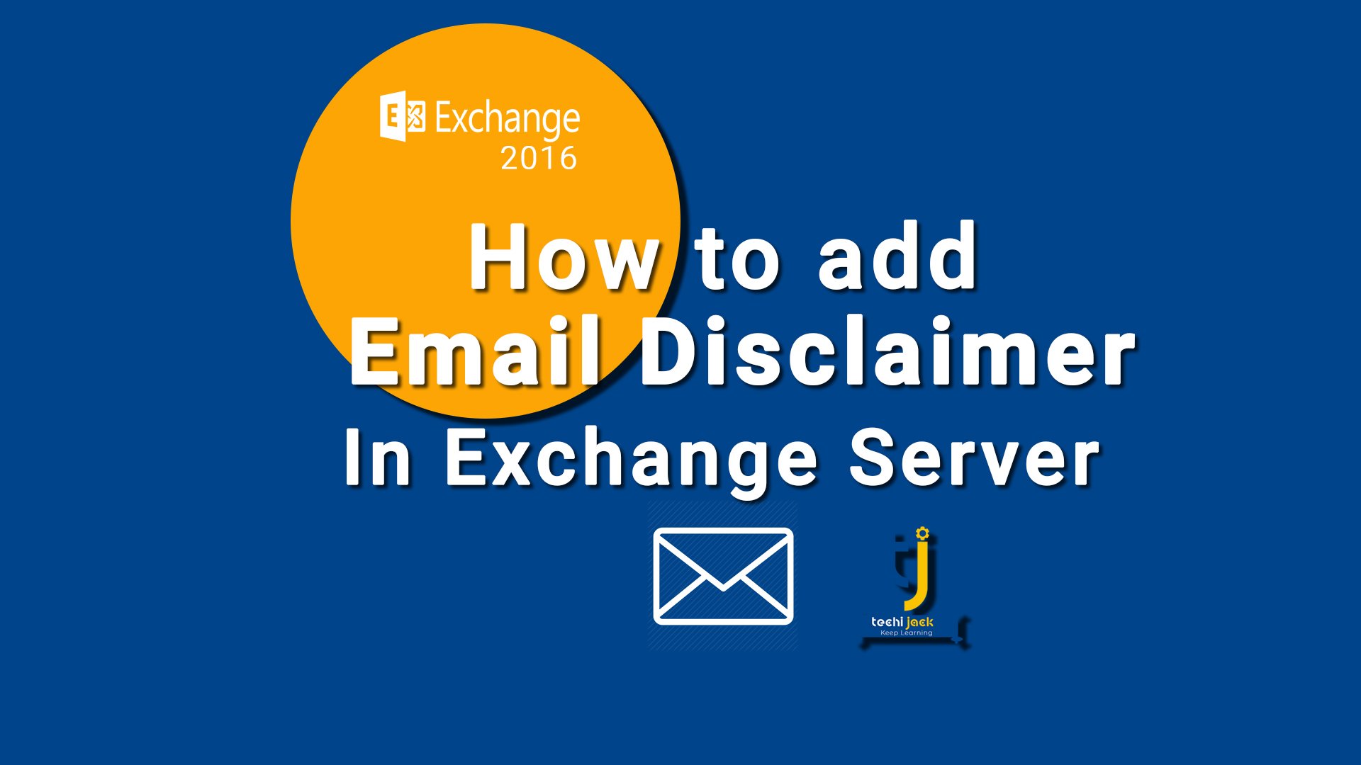 Disclaimer in exchange server, exchange server disclaimer