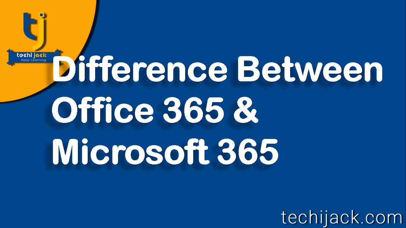 difference between ms office 2019 and office 365