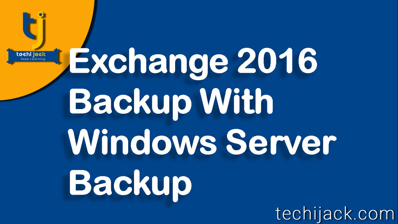 exchnage server backup with windows backup-min