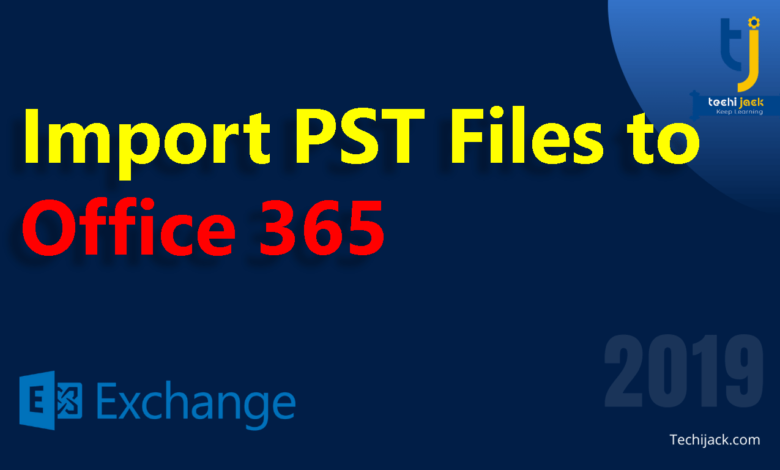 Import pst to office 365