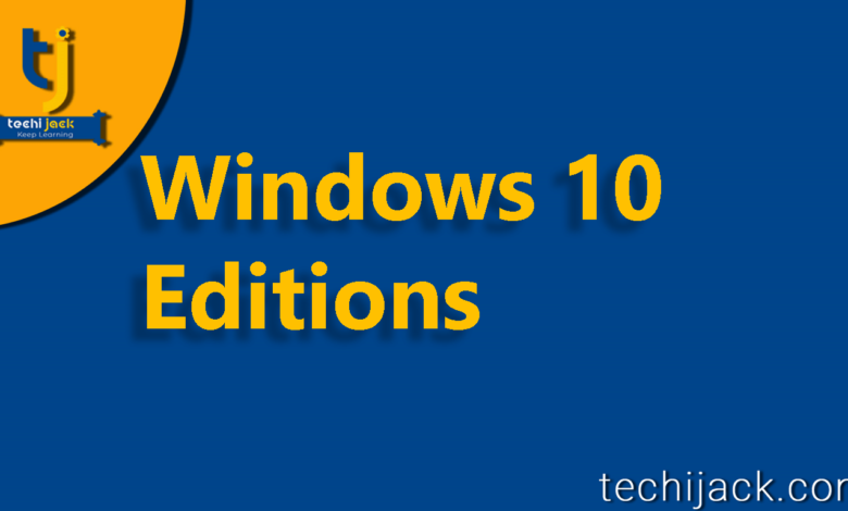 windows 10 editions
