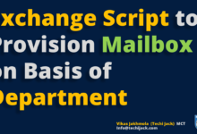 Mailbox Provision with Exchange Powershell script