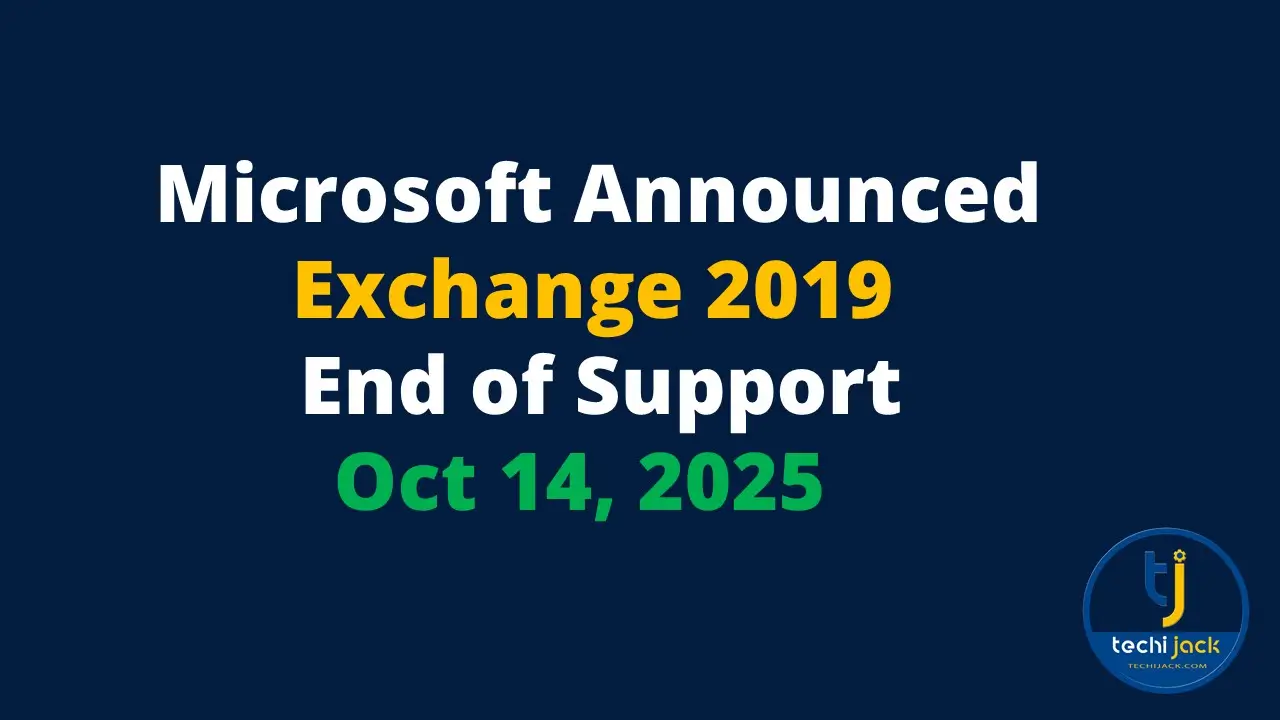 Exchange 2019 End of Life