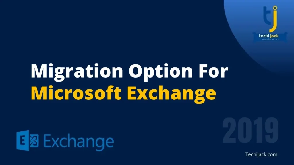 Exchange 2019 end of support