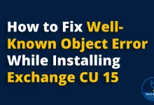 How to fix Exchange well-known object error